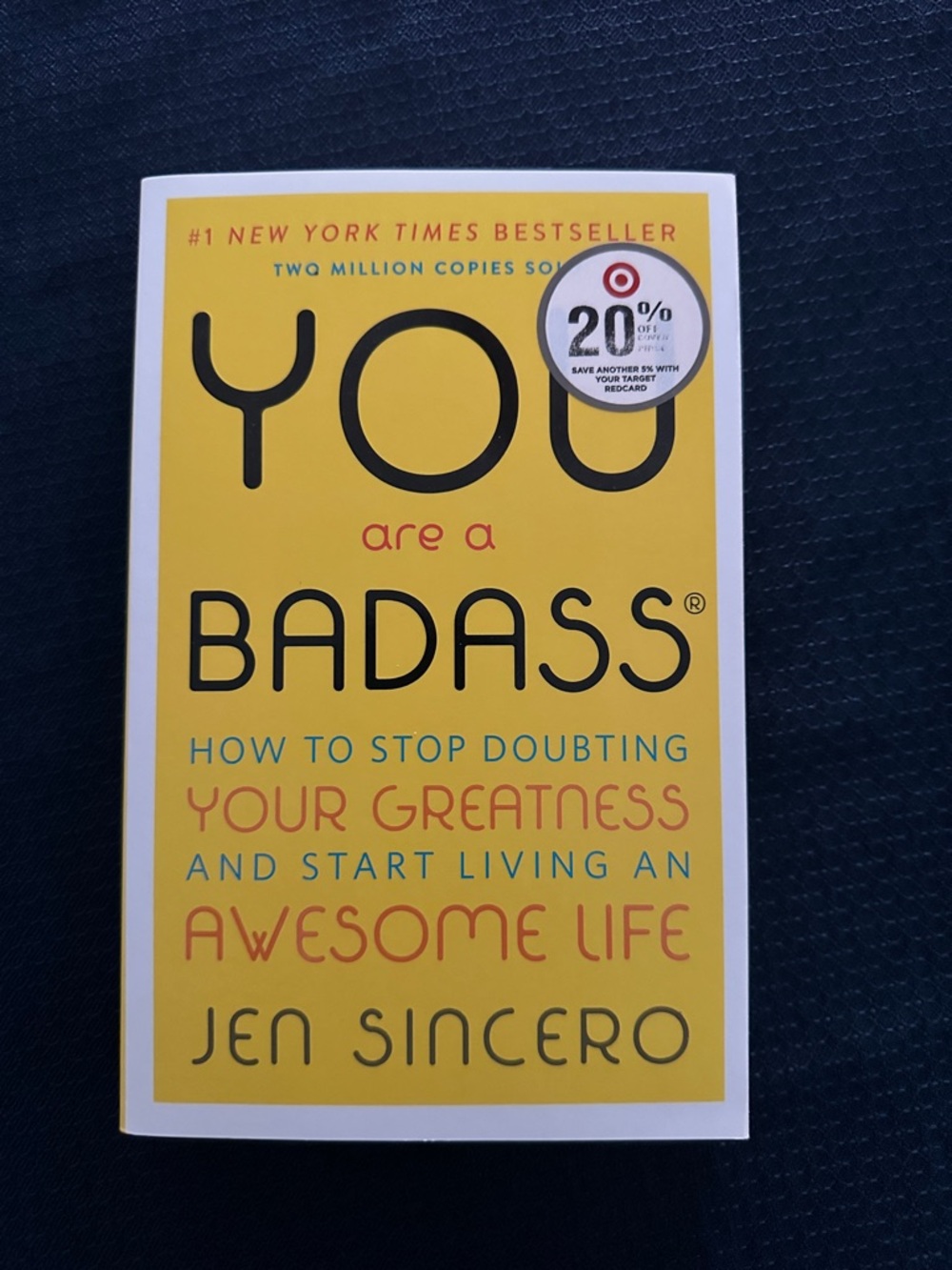 You Are a Badass by Jen Sincero - Yellow Cover